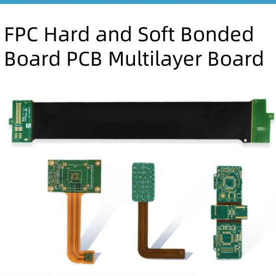 FPC Hard and Soft Bonded Board PCB Multilayer Board 