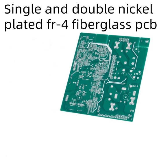 Single and double nickel plated fr-4 fiberglass pcb 