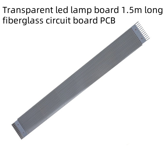 Transparent led lamp board 1.5m long fiberglass circuit board PCB 